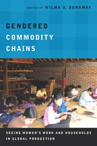 Cover image: Gendered Commodity Chains 1st edition 9780804789080