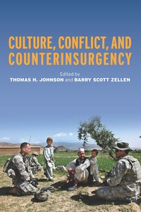 Cover image: Culture, Conflict, and Counterinsurgency 1st edition 9780804785952