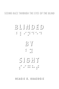 Omslagafbeelding: Blinded by Sight 1st edition 9780804772792