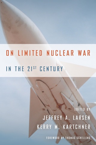 Cover image: On Limited Nuclear War in the 21st Century 1st edition 9780804790895