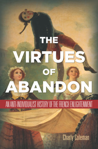 Cover image: The Virtues of Abandon 1st edition 9781503604193