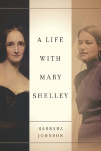 Titelbild: A Life with Mary Shelley 1st edition 9780804790529