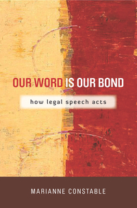 Omslagafbeelding: Our Word Is Our Bond 1st edition 9780804774932