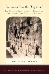 Omslagafbeelding: Emissaries from the Holy Land 1st edition 9780804789653