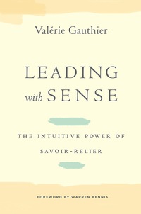 صورة الغلاف: Leading with Sense 1st edition 9780804786256