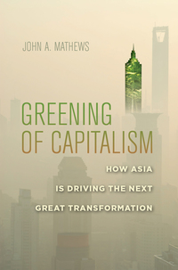 Cover image: Greening of Capitalism 1st edition 9780804791502