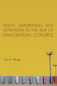 Imagen de portada: Rights, Deportation, and Detention in the Age of Immigration Control 1st edition 9780804793063