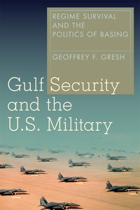 Imagen de portada: Gulf Security and the U.S. Military 1st edition 9780804794206