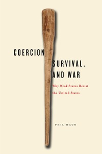 Omslagafbeelding: Coercion, Survival, and War 1st edition 9780804792837