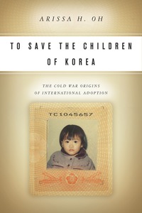 Imagen de portada: To Save the Children of Korea 1st edition 9780804795326