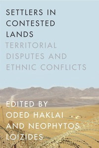 Cover image: Settlers in Contested Lands 1st edition 9780804795593