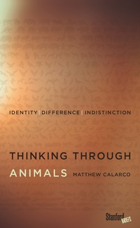Cover image: Thinking Through Animals 1st edition 9781503633339