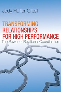 Omslagafbeelding: Transforming Relationships for High Performance 1st edition 9780804787017