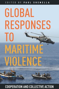 Imagen de portada: Global Responses to Maritime Violence 1st edition 9780804792035