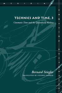 Imagen de portada: Technics and Time, 3 1st edition 9780804761673