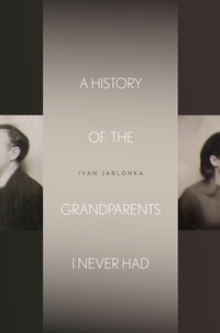 Imagen de portada: A History of the Grandparents I Never Had 1st edition 9780804795449
