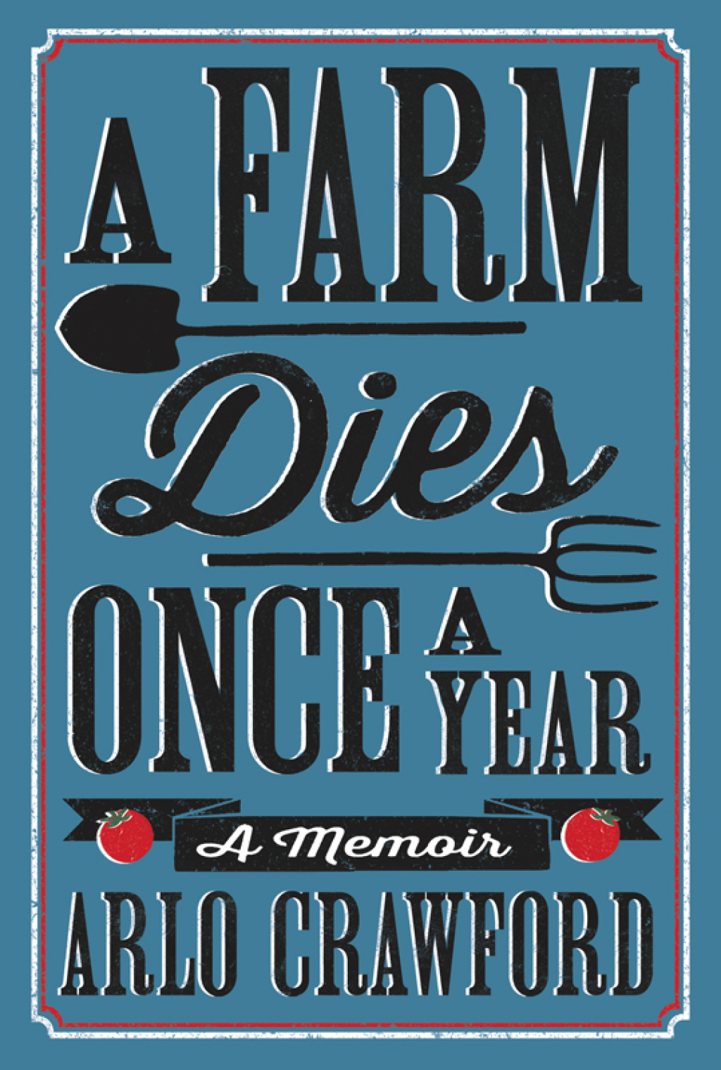 A Farm Dies Once a Year (eBook)