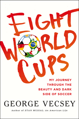 Imagen de portada: Eight World Cups 9780805098488