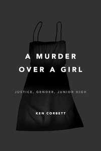 Cover image: A Murder Over a Girl 9780805099201