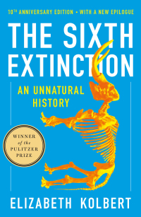 Cover image: The Sixth Extinction 9780805092998