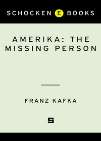 Cover image: Amerika: The Missing Person 9780805242119