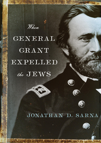 Cover image: When General Grant Expelled the Jews 9780805242799