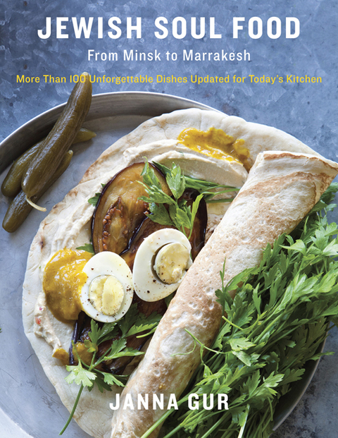 Jewish Soul Food: From Minsk to Marrakesh, More Than 100 Unforgettable Dishes Updated for Today's Kitchen: A Cookbook - FULL INSTANT DOWNLOAD | PDF DOCX EPUB