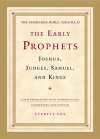 Cover image: The Early Prophets: Joshua, Judges, Samuel, and Kings 9780805241815