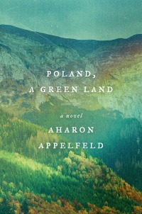 Cover image: Poland, a Green Land 9780805243611