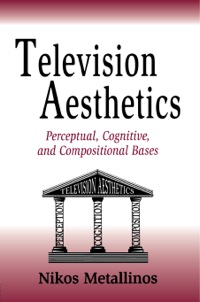 Cover image: Television Aesthetics 9780805812213