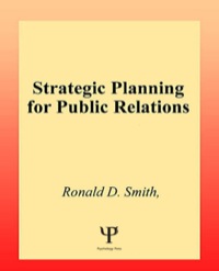 Cover image: Strategic Planning for Public Relations 9780805842333