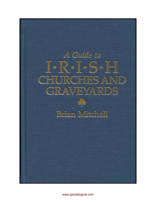 Cover image: A Guide to Irish Churches and Graveyards 1st edition 9780806312668