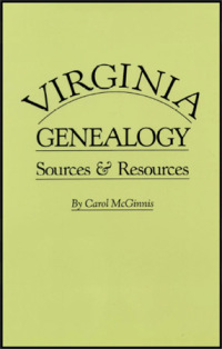 Cover image: Virginia Genealogy: Sources & Resources 1st edition 9780806313795
