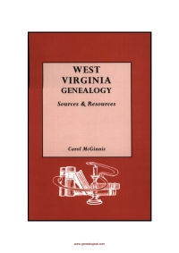 Imagen de portada: West Virginia Genealogy, Sources and Resources 1st edition 9780806312309