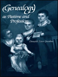 Imagen de portada: Genealogy as Pastime and Profession: Second Edition 2nd edition 9780806301884