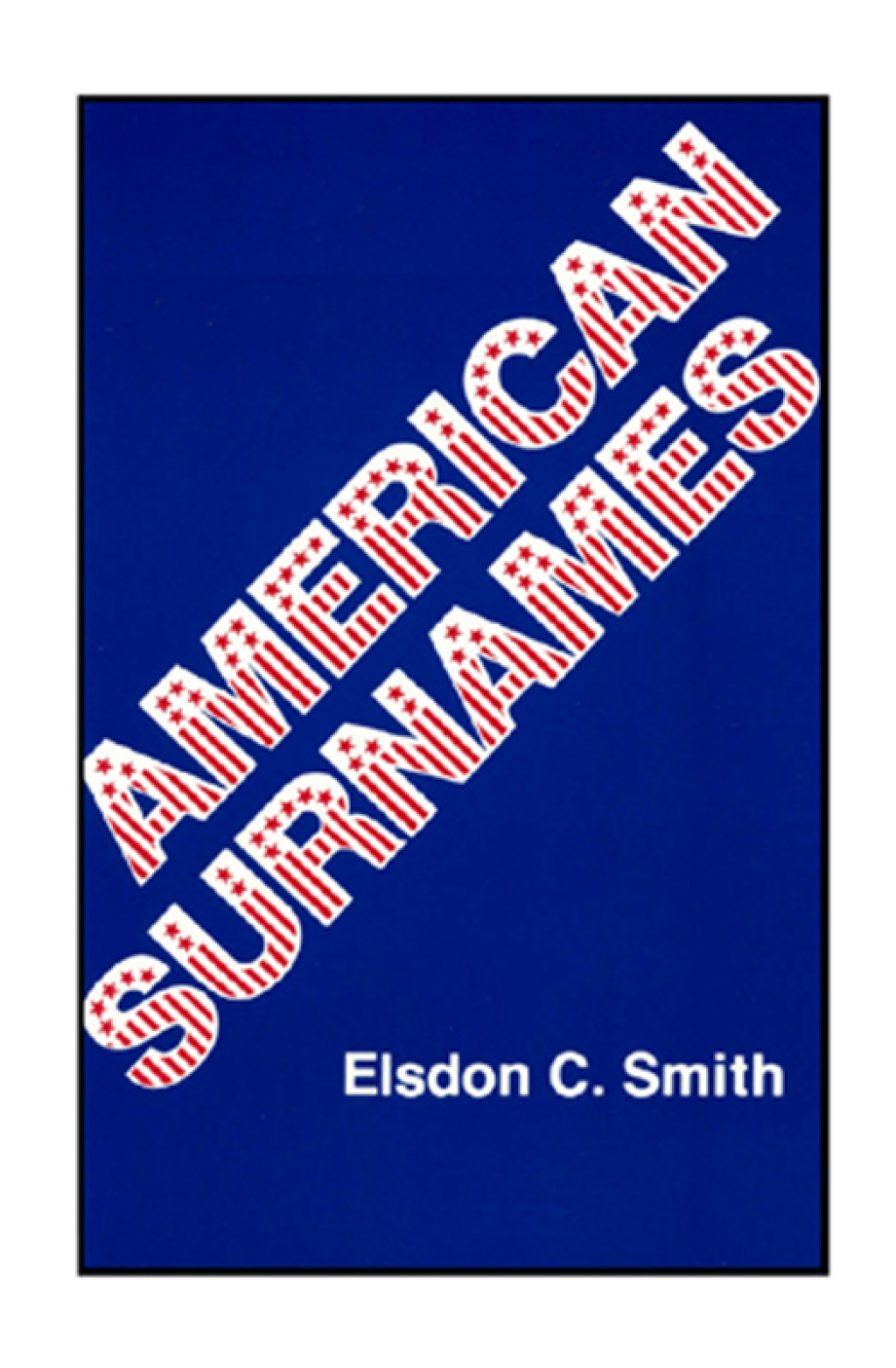 American Surnames 1st Edition