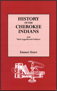 Cover image: History of the Cherokee Indians: and Their Legends and Folklore 1st edition 9780806317298