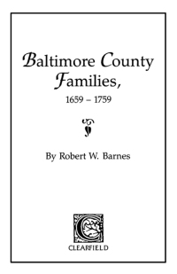 Cover image: Baltimore County Families, 1659-1759 1st edition 9780806312347