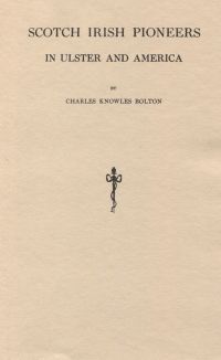 Omslagafbeelding: Scotch Irish Pioneers In Ulster and America 1st edition 9780806300467