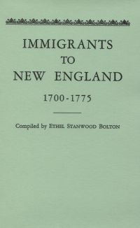 Cover image: Immigrants to New England, 1700-1775 1st edition 9780806300474