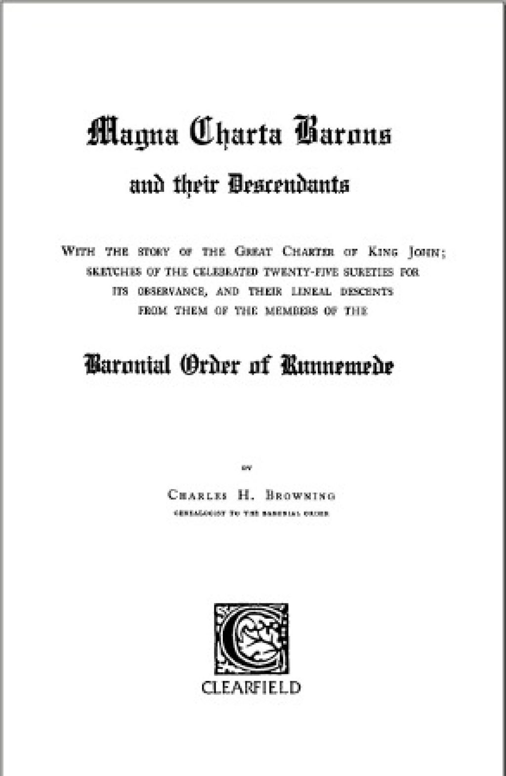 Magna Charta Barons and Their Descendants [1915] 1st Edition