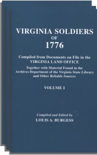 Cover image: Virginia Soldiers of 1776: Compiled from Documents . . . in the Virginia Land Office. Three Volumes 1st edition 9780806305295