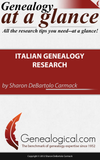 Imagen de portada: Genealogy at a Glance: Italian Genealogy Research 1st edition 9780806318998