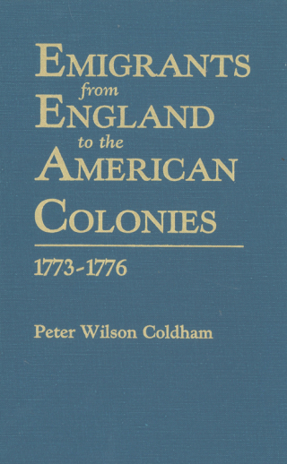 صورة الغلاف: Emigrants from England to the American Colonies, 1773-1776 1st edition 9780806312316