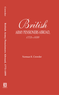صورة الغلاف: British Army Pensioners Abroad, 1772-1899 1st edition 9780806319476
