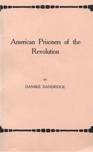 Cover image: American Prisoners of the Revolution 1st edition 9780806350240