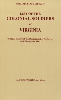 Cover image: List of the Colonial Soldiers of Virginia 1st edition 9780806300993