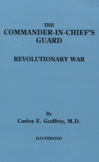 Imagen de portada: The Commander-in-Chief's Guard: Revolutionary War 1st edition 9780806305189