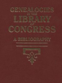 Imagen de portada: Genealogies in the Library of Congress: A Bibliography: Supplement 1972-1976 1st edition 9780806316666