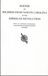 Omslagafbeelding: Roster of Soldiers from North Carolina in the American Revolution 1st edition 9780806300917